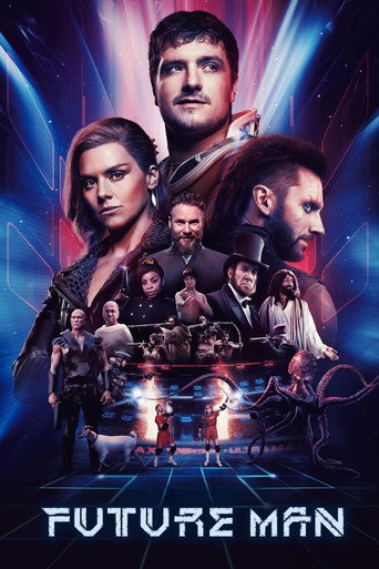 Regarder Future Man en streaming complet