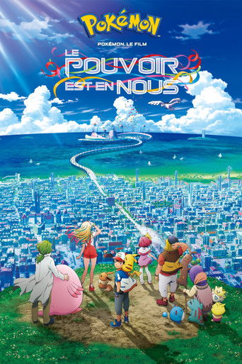 Regarder Pokémon, le film : Le pouvoir est en nous en streaming complet