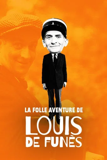 Regarder La Folle Aventure de Louis de Funès en streaming complet