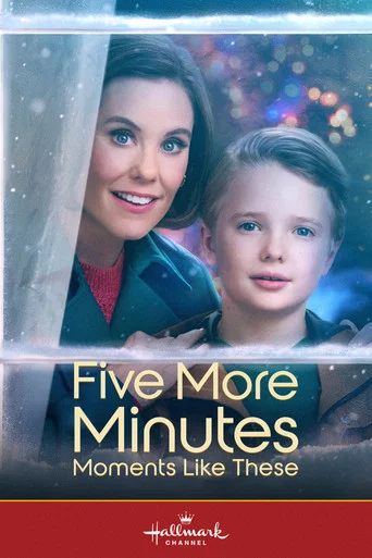 Regarder Five More Minutes: Moments Like These en streaming complet