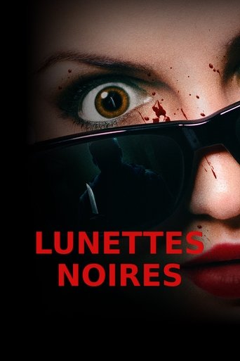 Regarder Lunettes noires en streaming complet
