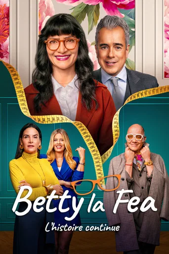 Regarder Betty la Fea : L'histoire continue en streaming complet