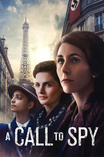 Regarder A Call to Spy en streaming complet