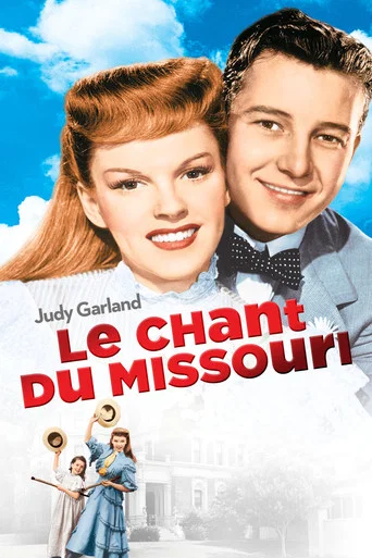 Regarder Le Chant du Missouri en streaming complet