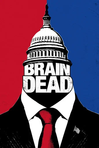 Regarder BrainDead en streaming complet