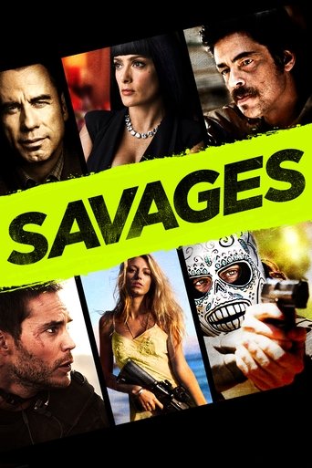 Regarder Savages en streaming complet