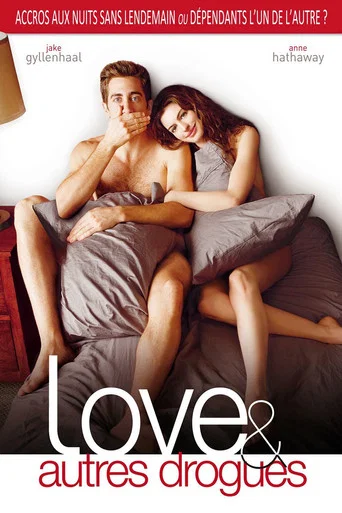 Regarder Love & autres drogues en streaming complet