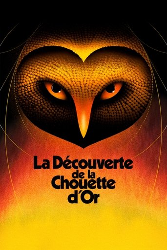 Regarder La découverte de la Chouette d'or en streaming complet