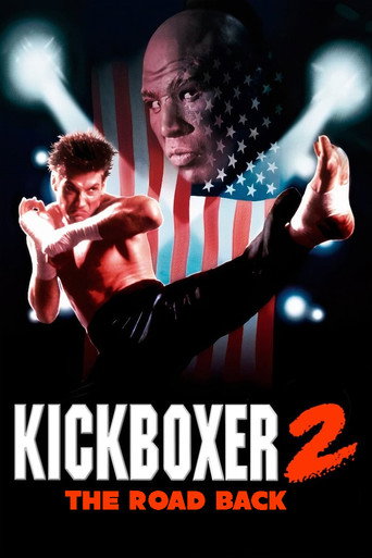 Regarder Kickboxer 2: The Road Back en streaming complet
