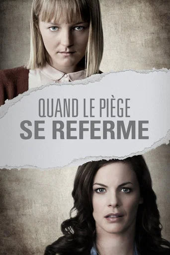 Regarder Quand le piège se referme en streaming complet