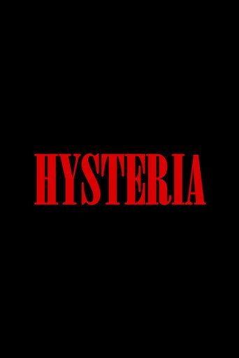 Regarder Hysteria en streaming complet