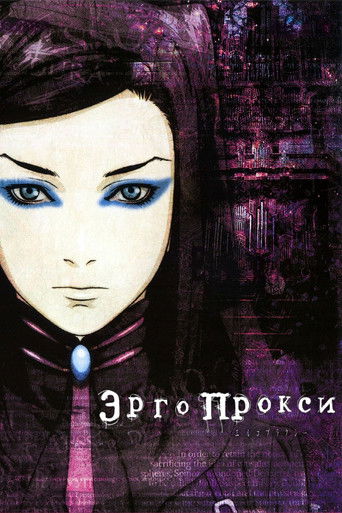 Regarder Ergo Proxy en streaming complet
