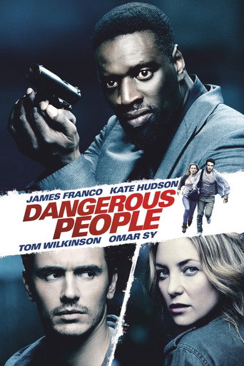 Regarder Dangerous People en streaming complet
