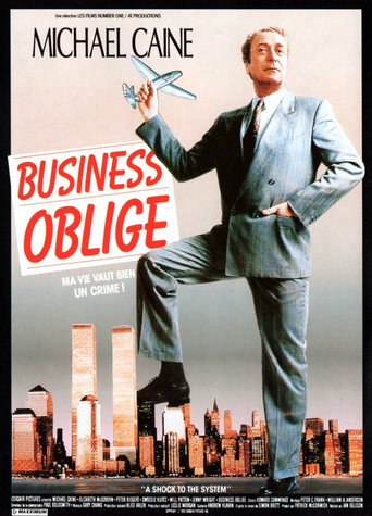 Regarder Business oblige en streaming complet